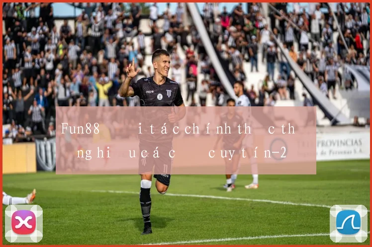 Fun88 đối tác chính thức thương hiệu cá cược uy tín